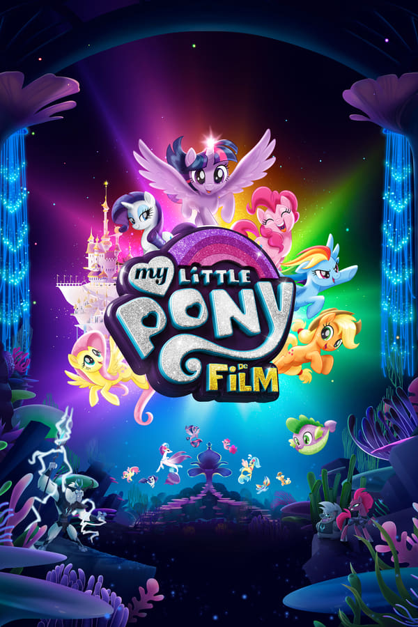 Zerone IPTV Pro NL - My Little Pony: The Movie (2017)