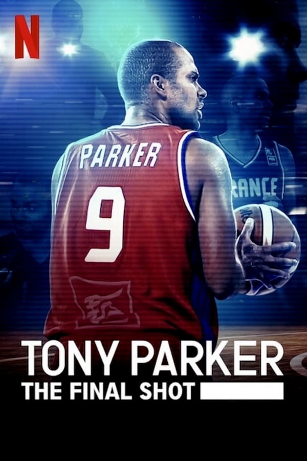 Zerone IPTV Pro PL - TONY PARKER - OSTATNI RZUT (2021) DOKUMENT