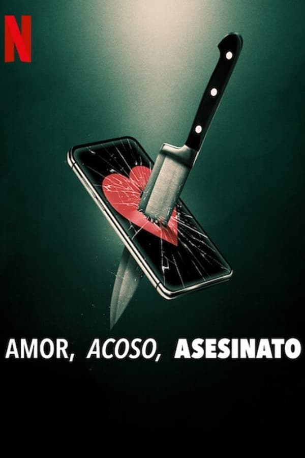 Zerone IPTV Pro ES - Amor, acoso, asesinato (2024)