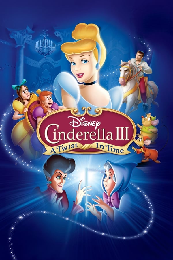 Zerone IPTV Pro FR - Cinderella III: A Twist in Time (2007)