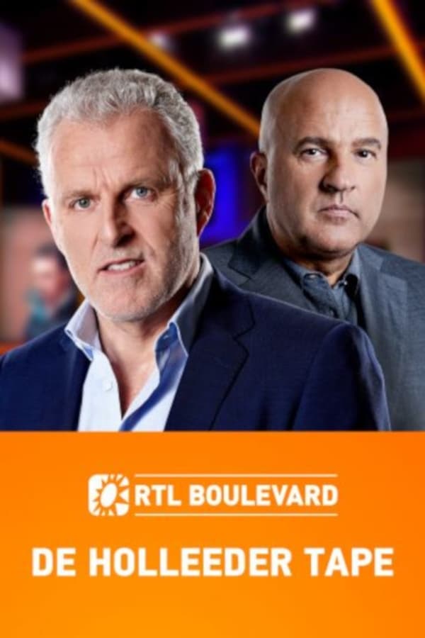 Zerone IPTV Pro NL - RTL Boulevard: De Holleeder Tapes (2019)