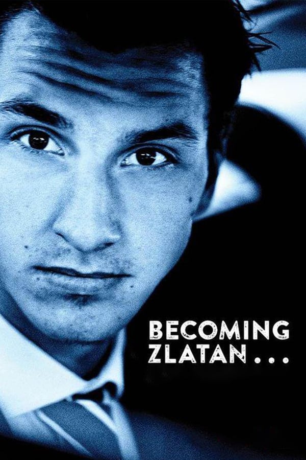 Zerone IPTV Pro AL - Becoming Zlatan (2016)