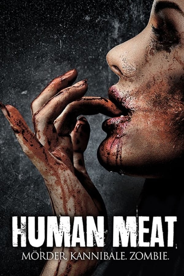 Zerone IPTV Pro DE - Human Meat - Mörder. Kannibale. Zombie (2013)