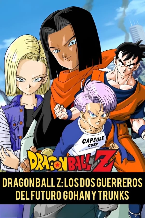 Zerone IPTV Pro LAT - Dragon Ball Z Un futuro diferente Gohan y Trunks (1993)