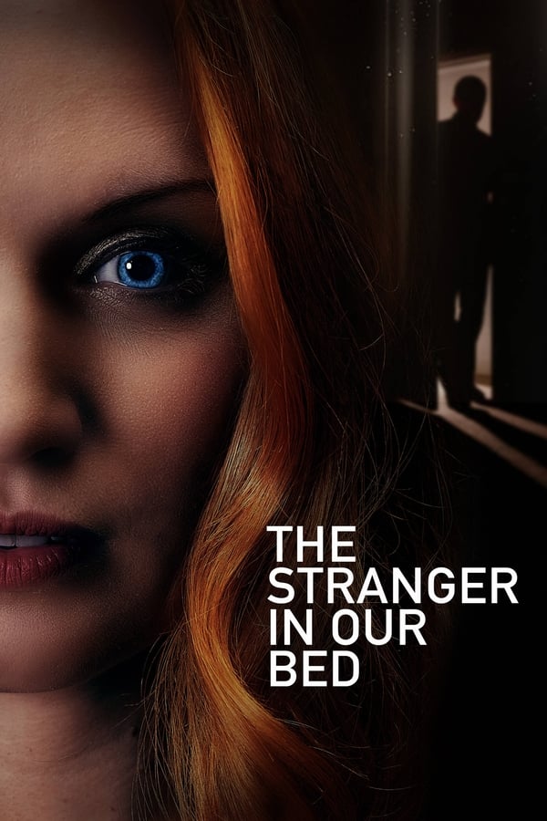 Zerone IPTV Pro EN - The Stranger in Our Bed  (2022)