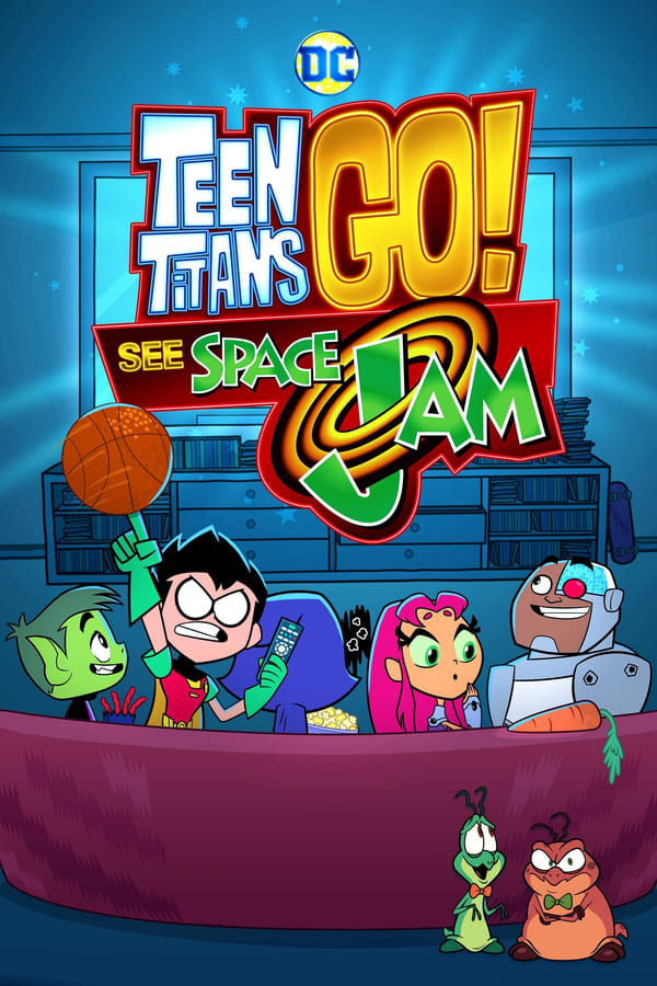 Zerone IPTV Pro NL - Teen Titans Go! See Space Jam (2021)