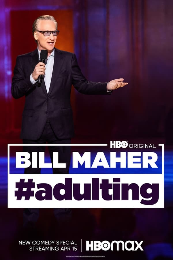 Zerone IPTV Pro EN - Bill Maher: #Adulting  (2022)