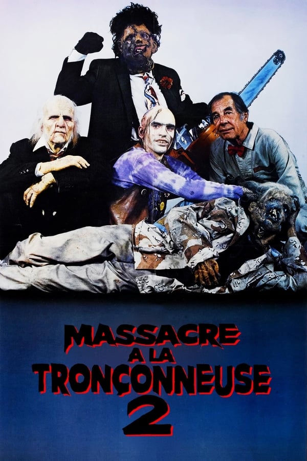 Zerone IPTV Pro FR - Massacre à la tronçonneuse 2 (1986)