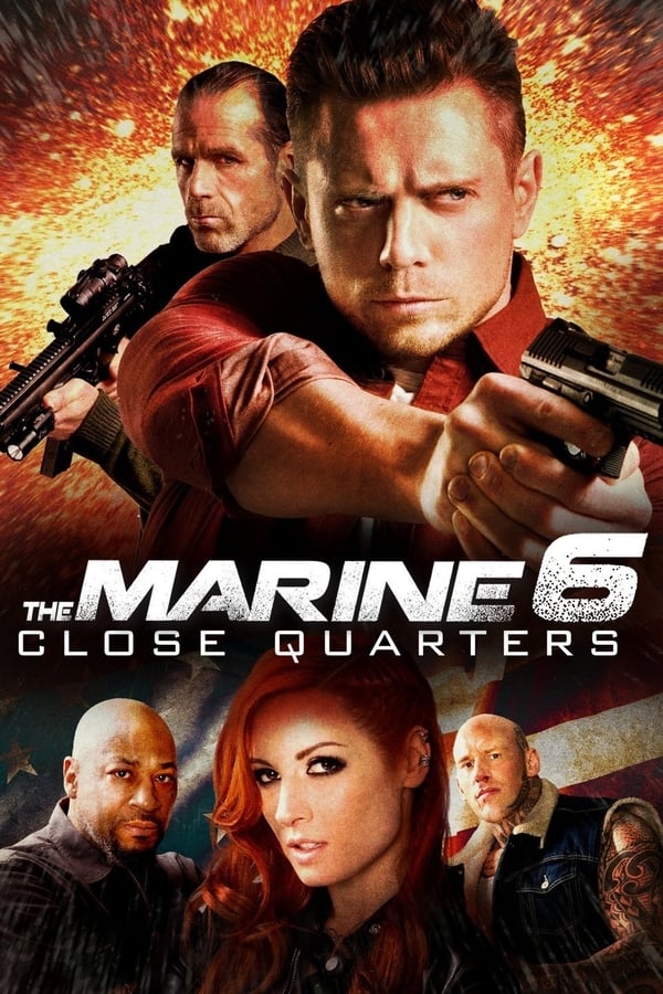 Zerone IPTV Pro FR - The Marine 6 : Close Quarters (2018)