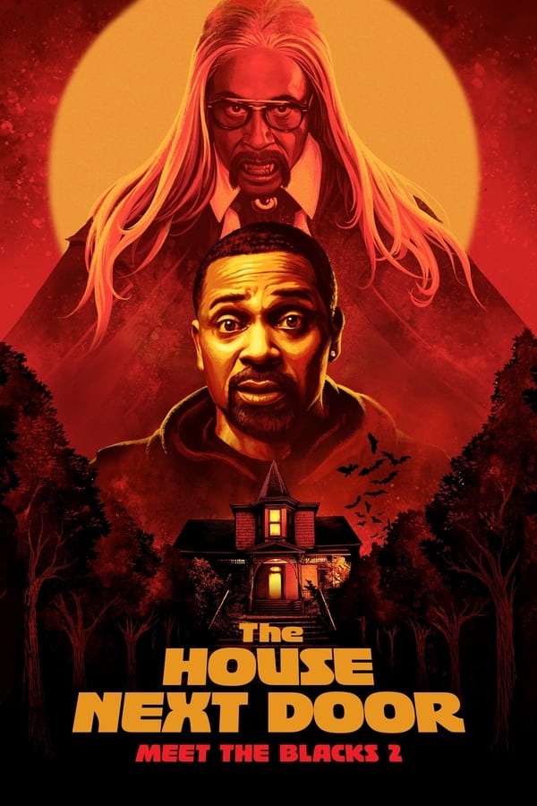 Zerone IPTV Pro EN - The House Next Door: Meet the Blacks 2  (2021)