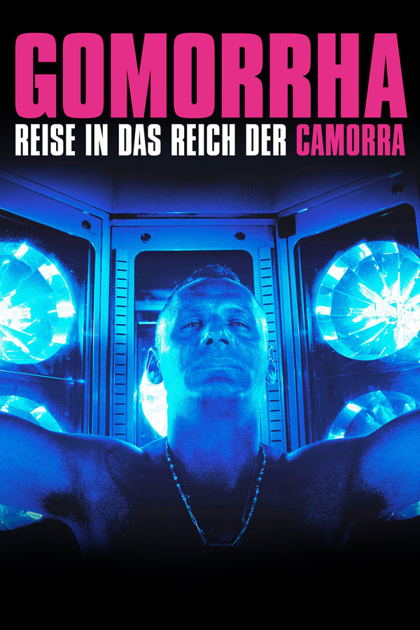 Zerone IPTV Pro DE - Gomorrha - Reise in das Reich der Camorra (2008)