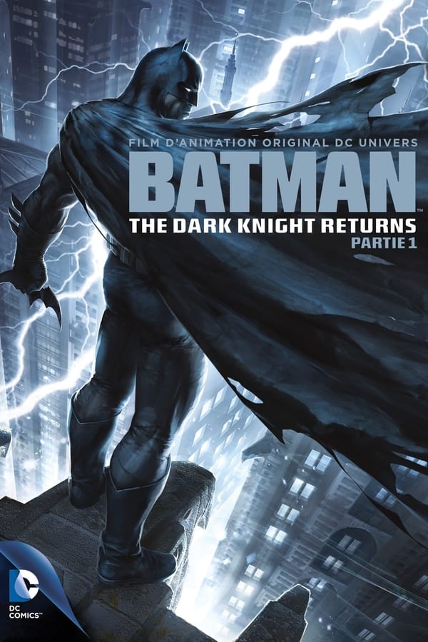 Zerone IPTV Pro FR - Batman : The Dark Knight Returns, Part 1 (2012)