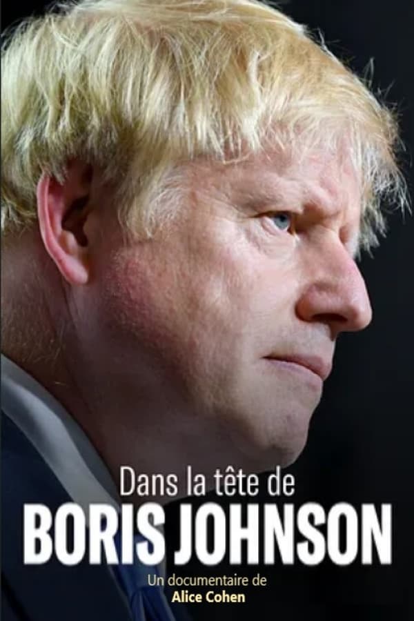 Zerone IPTV Pro FR - Dans la tête de Boris Johnson  (2022)