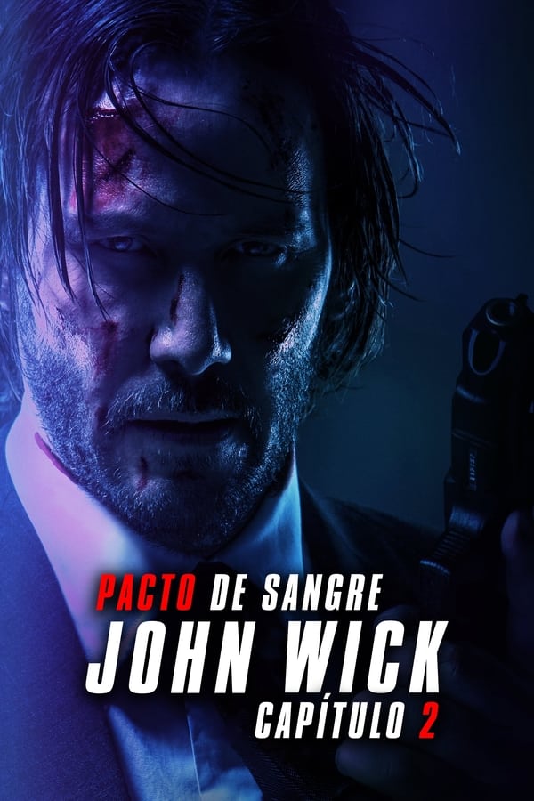 Zerone IPTV Pro ES - John Wick: Pacto de sangre (2017)