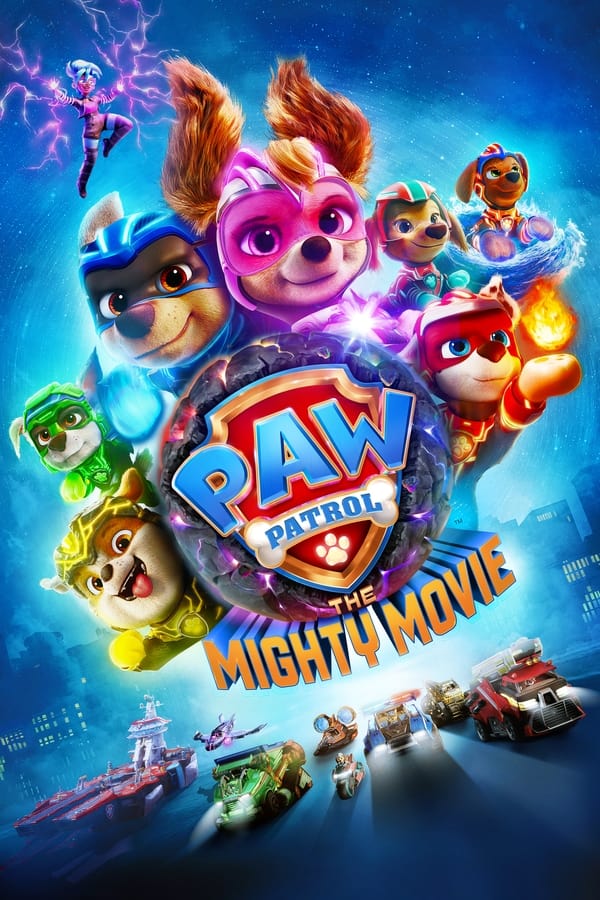 Zerone IPTV Pro BG - PAW Patrol: The Mighty Movie (2023)