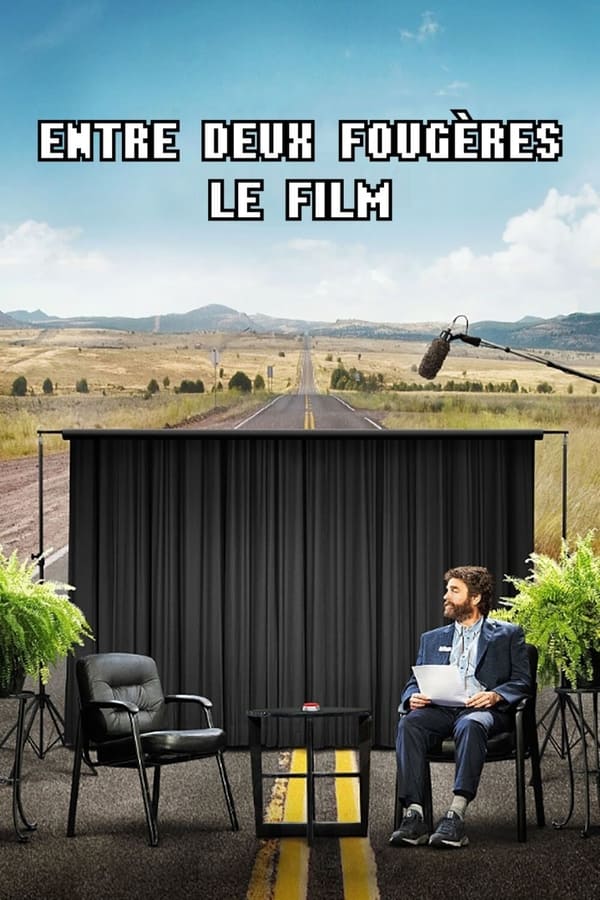 Zerone IPTV Pro FR - Entre deux fougères : Le film  (2019)