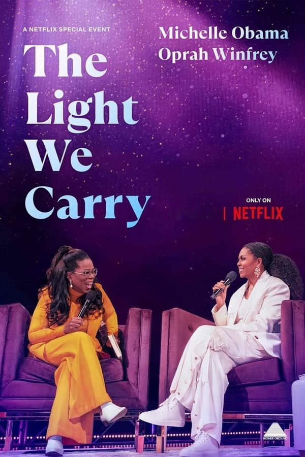 Zerone IPTV Pro NF - The Light We Carry: Michelle Obama and Oprah Winfrey (2023)