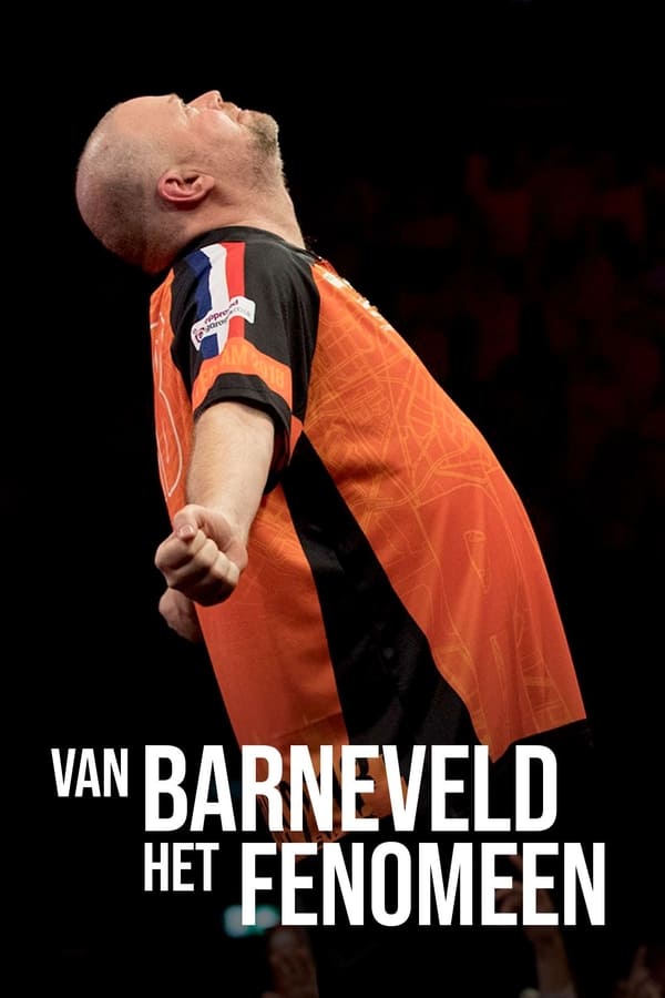 Zerone IPTV Pro NL - Van Barneveld: Het Fenomeen (2017)