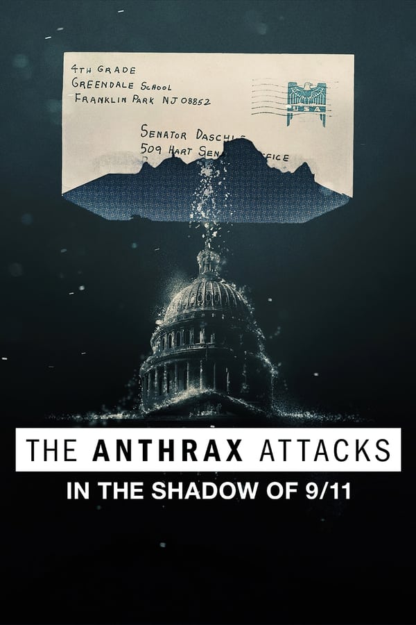 Zerone IPTV Pro EN - The Anthrax Attacks: In the Shadow of 9/11  (2022)