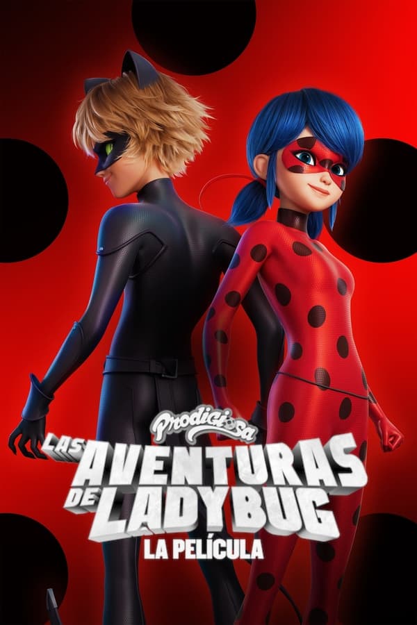 Zerone IPTV Pro LAT - Prodigiosa Las aventuras de Ladybug La película (2023)