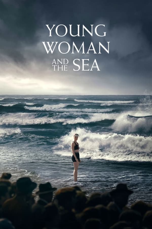 Zerone IPTV Pro EN - Young Woman and the Sea (2024)