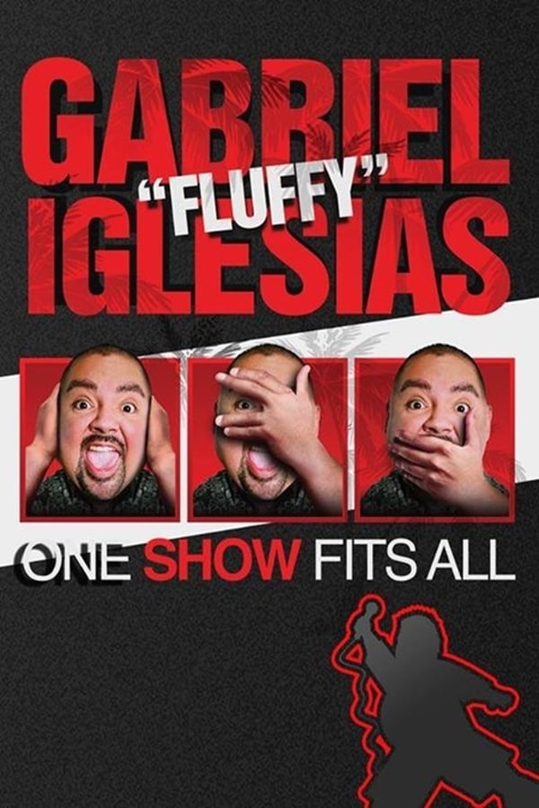 Zerone IPTV Pro NF - Gabriel Iglesias: One Show Fits All  (2019)