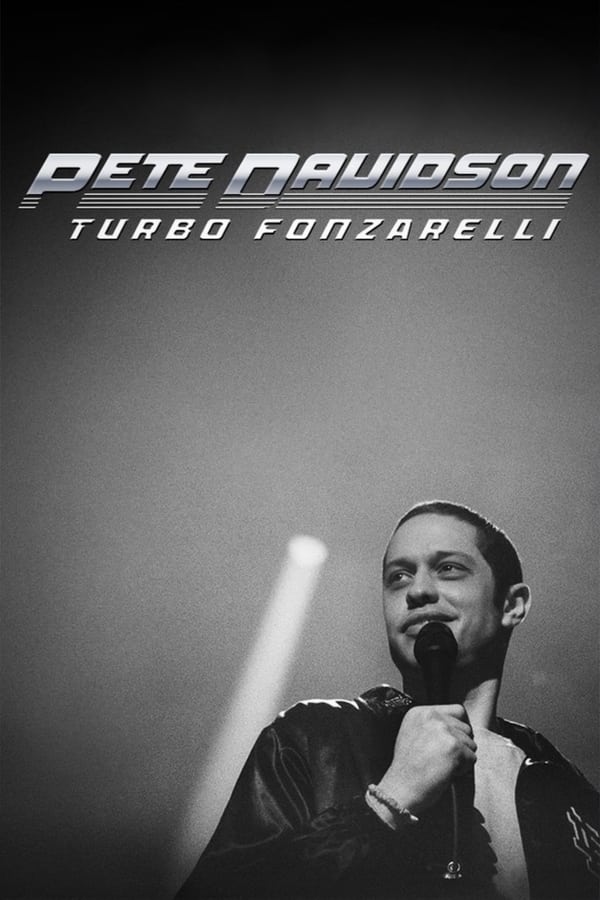 Zerone IPTV Pro PT - Pete Davidson: Turbo Fonzarelli (2024)