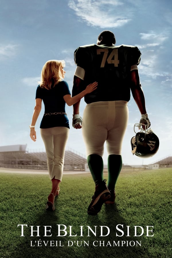 Zerone IPTV Pro FR - The Blind Side : L'éveil d'un champion (2009)