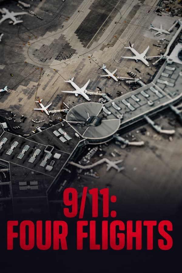 Zerone IPTV Pro EN - 9/11: Four Flights  (2021)