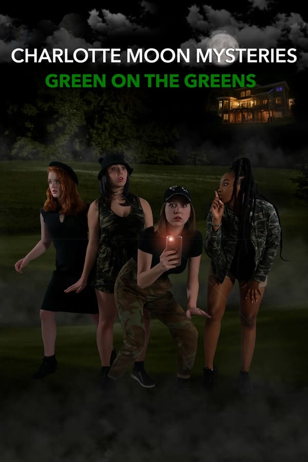 Zerone IPTV Pro EN - Charlotte Moon Mysteries - Green on the Greens  (2021)