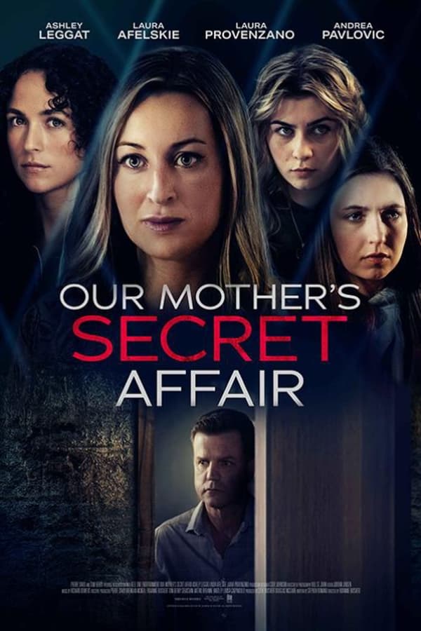 Zerone IPTV Pro EN - Our Mother's Secret Affair (2024)