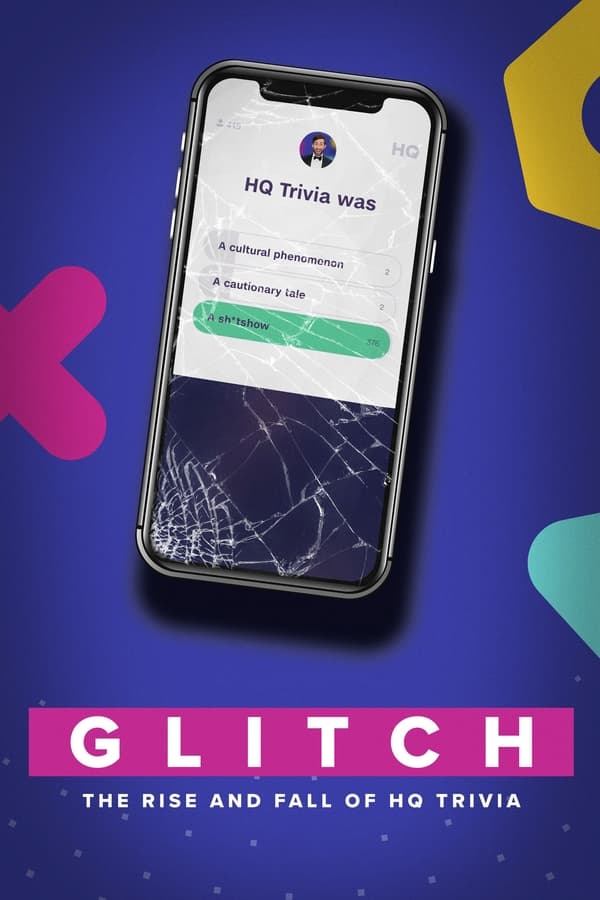 Zerone IPTV Pro EN - Glitch: The Rise & Fall of HQ Trivia (2023)