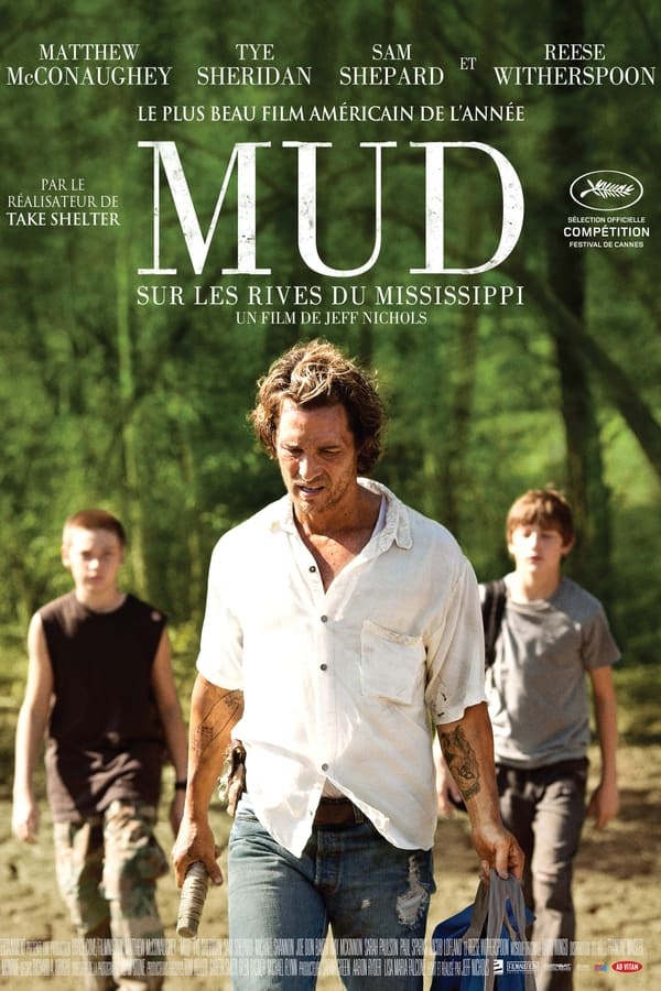 Zerone IPTV Pro FR - Mud - Sur les rives du Mississippi (2013)