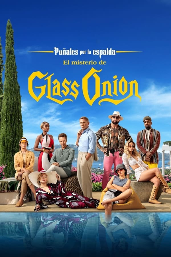 Zerone IPTV Pro ES - Puñales por la espalda: El misterio de Glass Onion (2022)