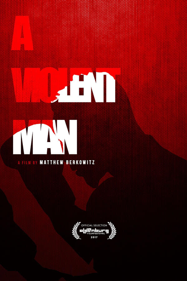 Zerone IPTV Pro AL - A Violent Man (2017)