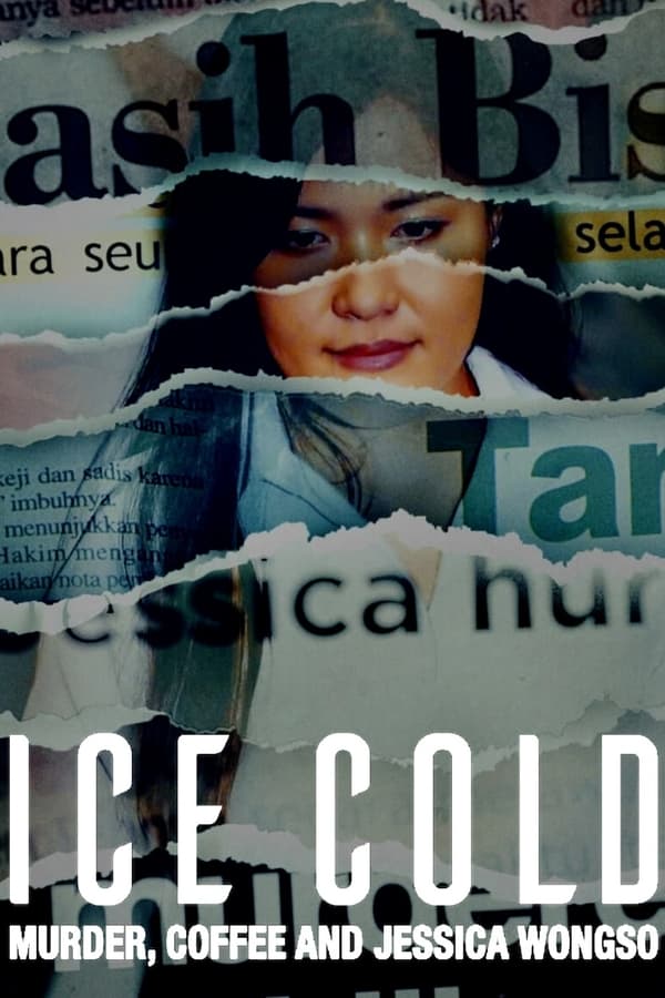 Zerone IPTV Pro NF - Ice Cold: Murder, Coffee and Jessica Wongso (2023)