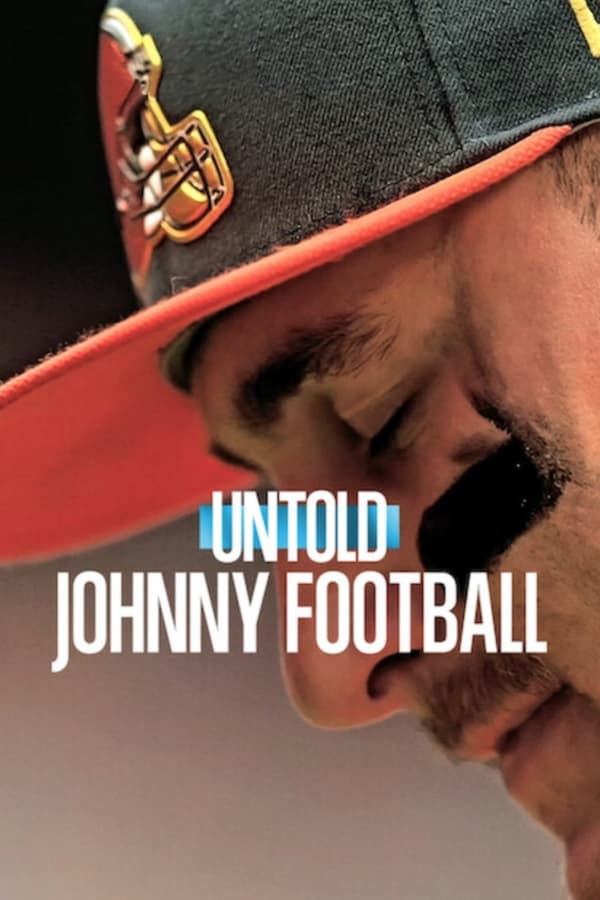 Zerone IPTV Pro EN - Untold: Johnny Football (2023)