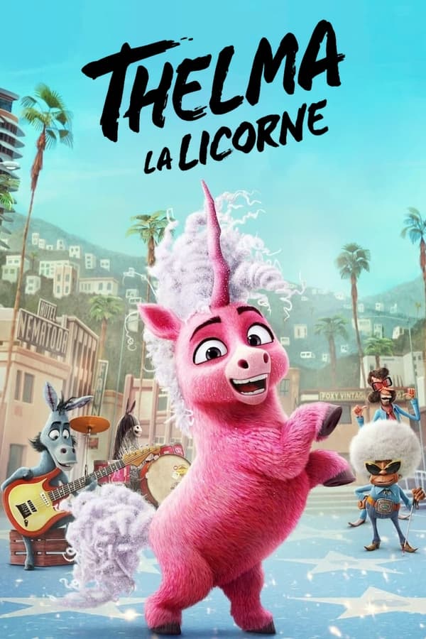 Zerone IPTV Pro FR - Thelma la licorne (2024)