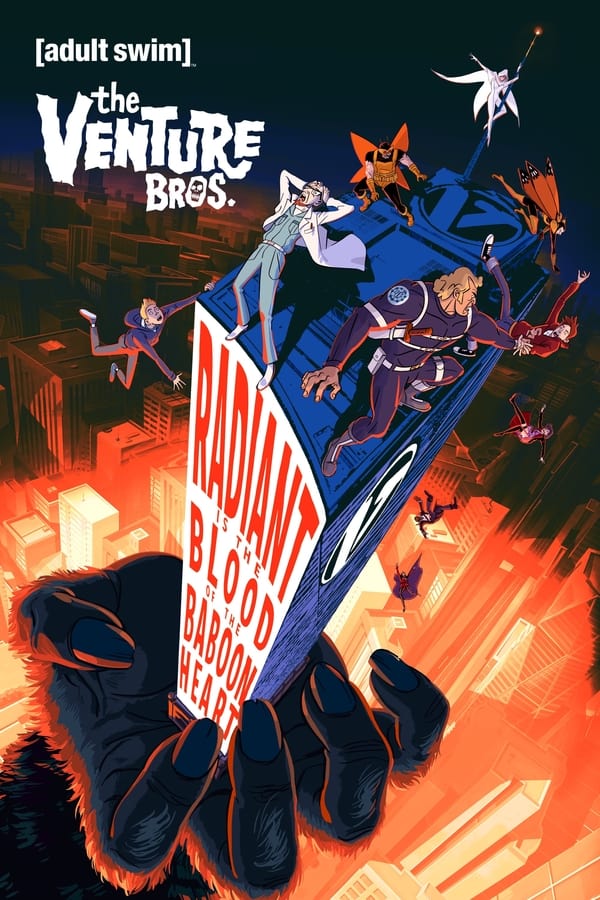 Zerone IPTV Pro EN - The Venture Bros.: Radiant is the Blood of the Baboon Heart (2023)