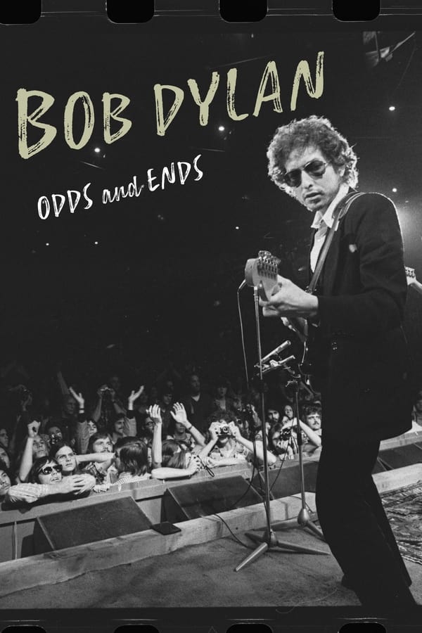 Zerone IPTV Pro FR - Bob Dylan - Odds And Ends (VOSTFR) (2021)