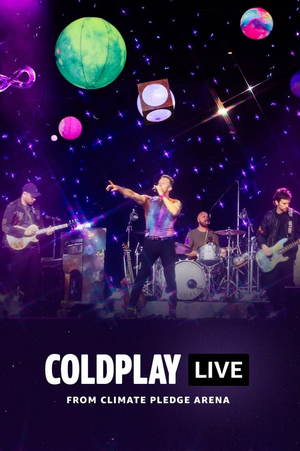 Zerone IPTV Pro EN - Coldplay - Live from Climate Pledge Arena  (2021)