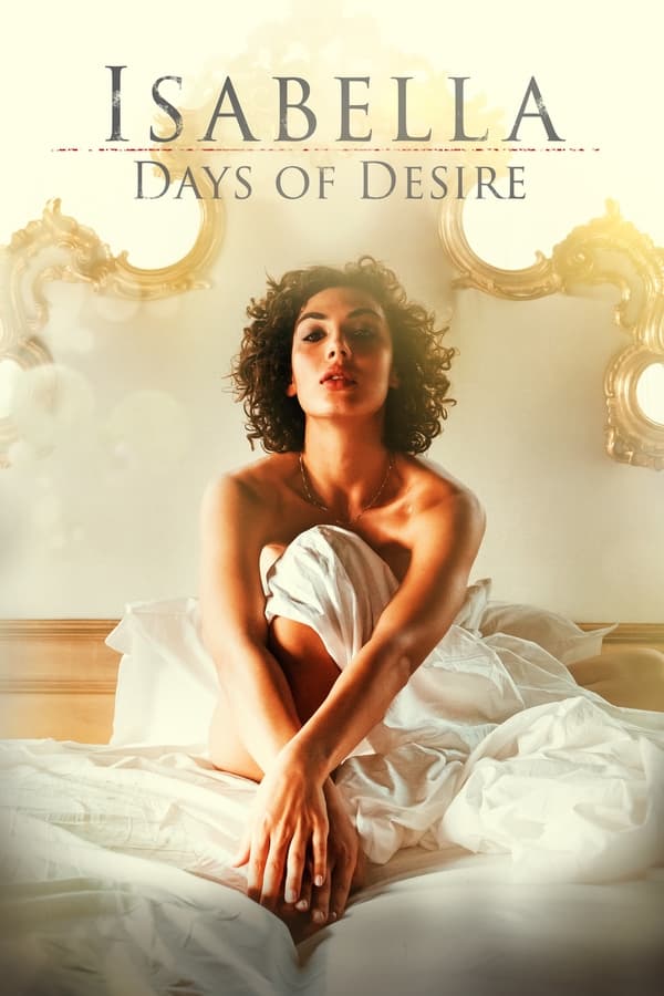 Zerone IPTV Pro DE - Isabella - Days of Desire  (2022)