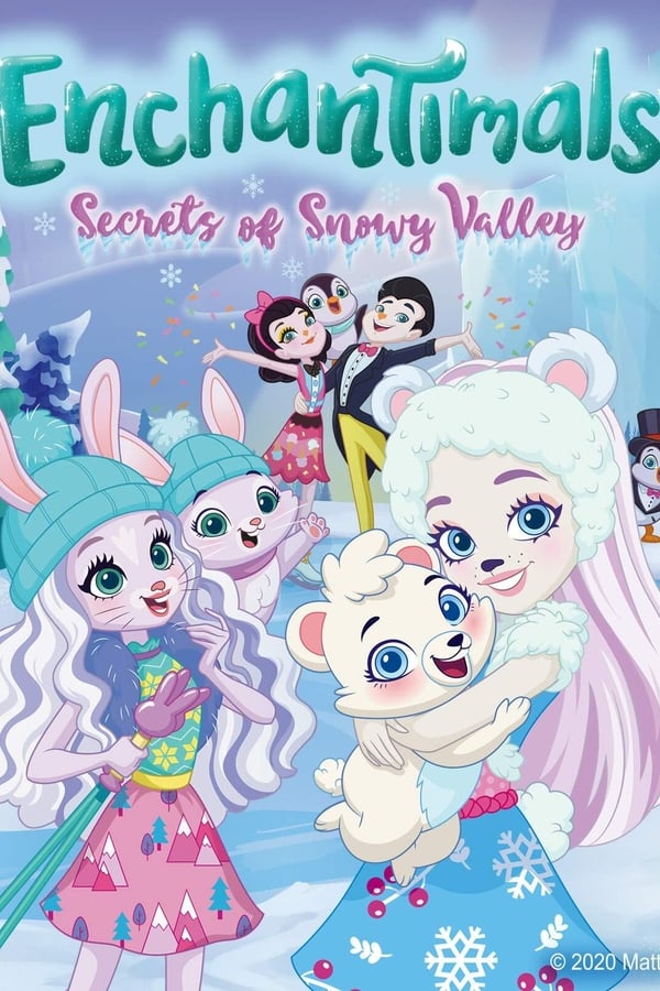 Zerone IPTV Pro NL - Enchantimals: Secrets of Snowy Valley (2020)