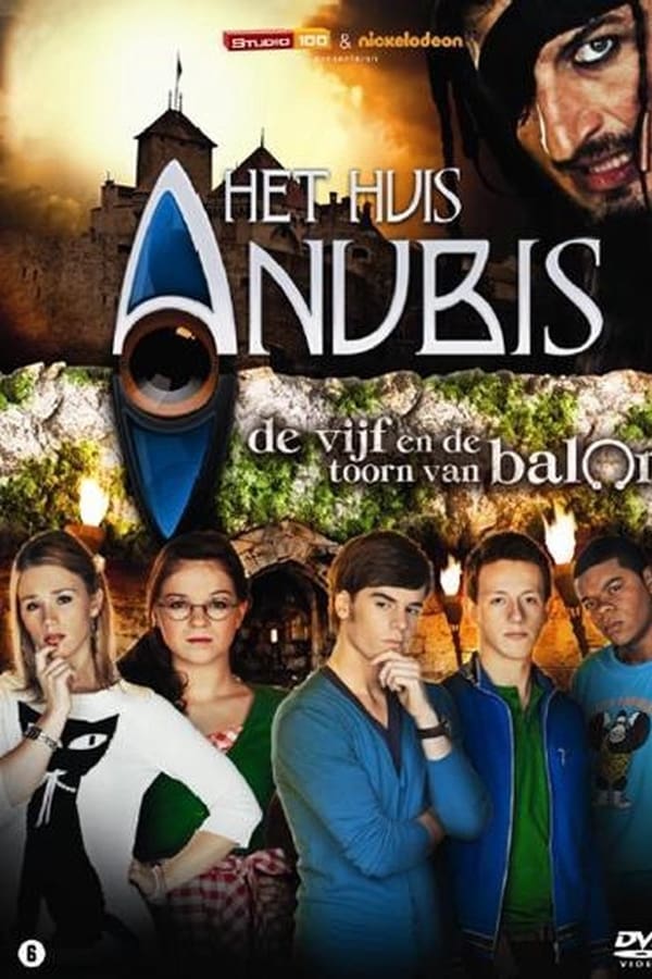 Zerone IPTV Pro NL - Het Huis Anubis - De Vijf en de Toorn van Balor (2010)