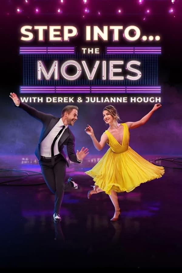 Zerone IPTV Pro EN - Step Into… The Movies with Derek and Julianne Hough  (2022)