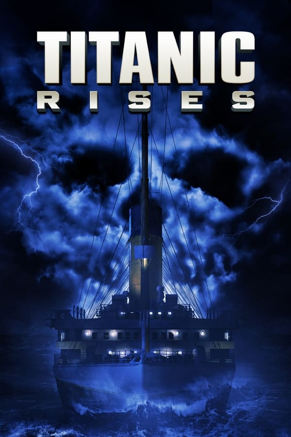 Zerone IPTV Pro FR - Titanic Rises (2022)