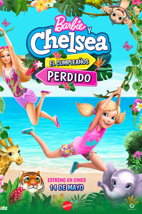 Zerone IPTV Pro ES - Barbie y Chelsea El Cumpleaños Perdido (2021)