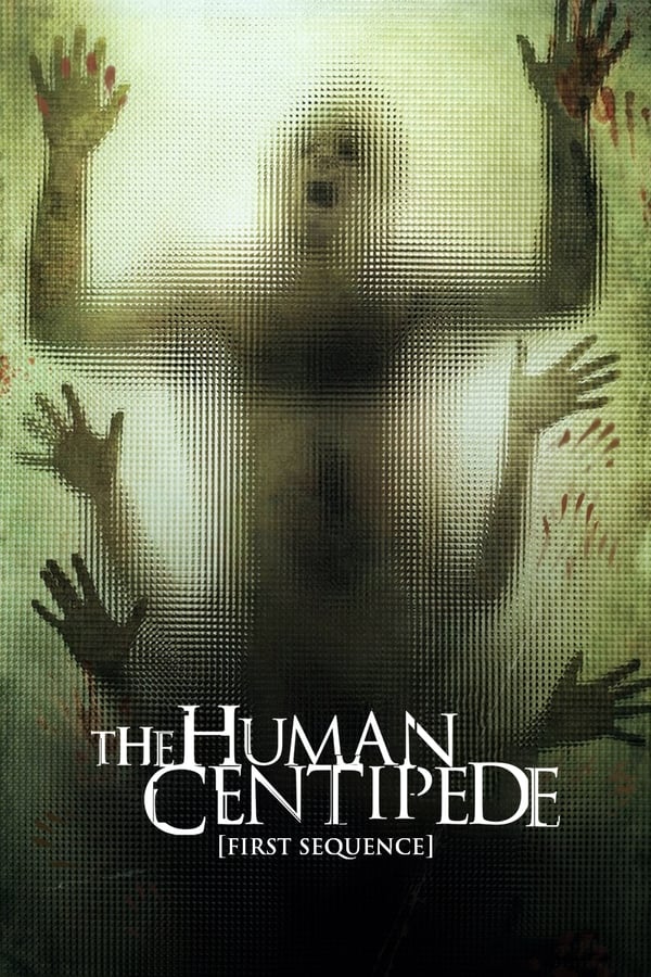 Zerone IPTV Pro EN - The Human Centipede (First Sequence) (2009)