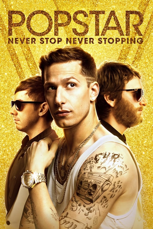 Zerone IPTV Pro EN - Popstar: Never Stop Never Stopping (2016)