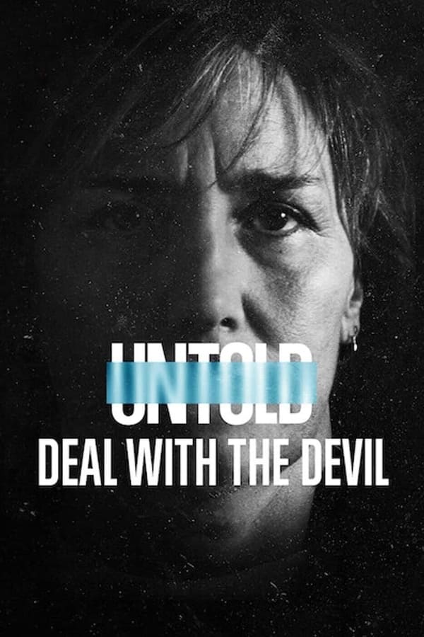 Zerone IPTV Pro NL - Untold: Deal with the Devil (2021)